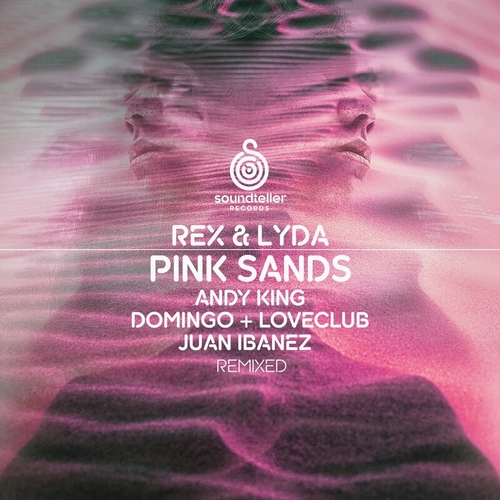 REX & LYDA - Pink Sands (Remixed) [ST341]